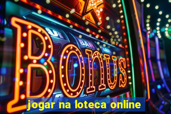 jogar na loteca online